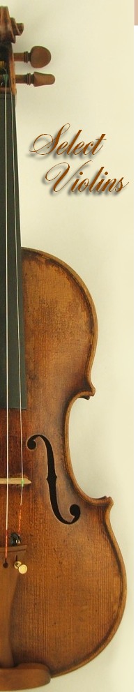 Select 
 Violins

